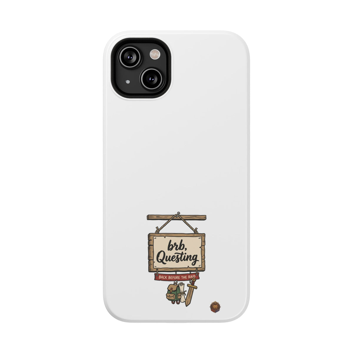 brb, Questing – Phone Case