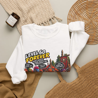 Level 60 Forever – Sweatshirt