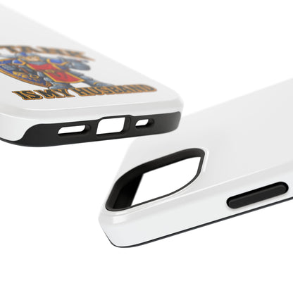 Phone Case — 'My Tank Is My Husband' Heavy-Duty Impact-Resistant Phone Case