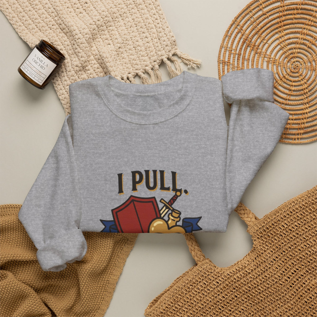 I Pull. She Heals. – Sweatshirt