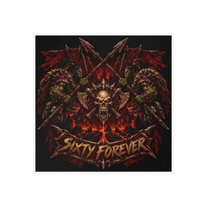 Sixty Forever – Skull & Axes – Poster Decal