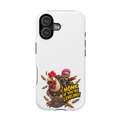 Honk If You're Leveling – Phone Case