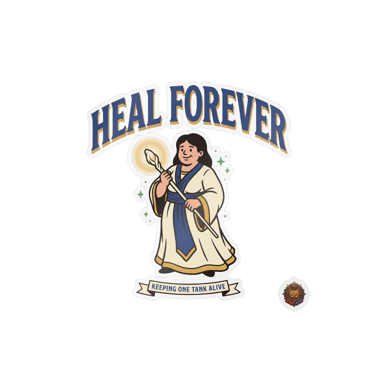Heal Forever – Sticker