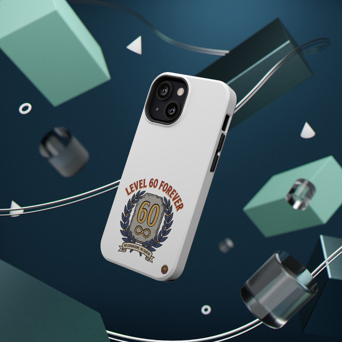 Phone Case — 'Level 60 Forever' Heavy-Duty Impact-Resistant Phone Case