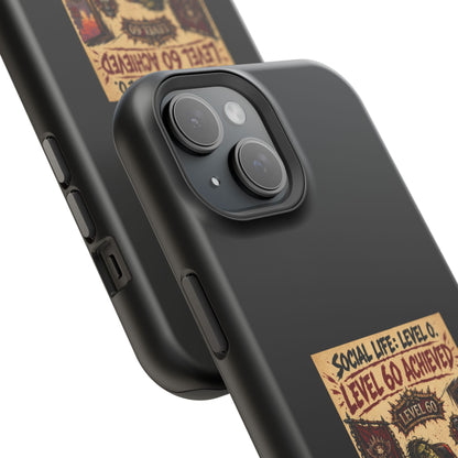 Phone Case — 'Social Life: Level 0 — Level 60 Achieved (Skull Banner)' Heavy-Duty Impact-Resistant Phone Case