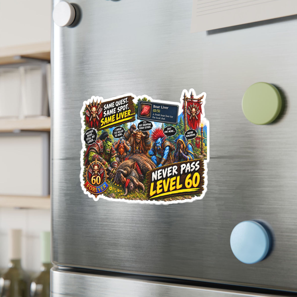 Never Pass Level 60 – Poster Decal