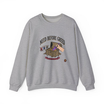 Need Before Greed – Sweatshirt