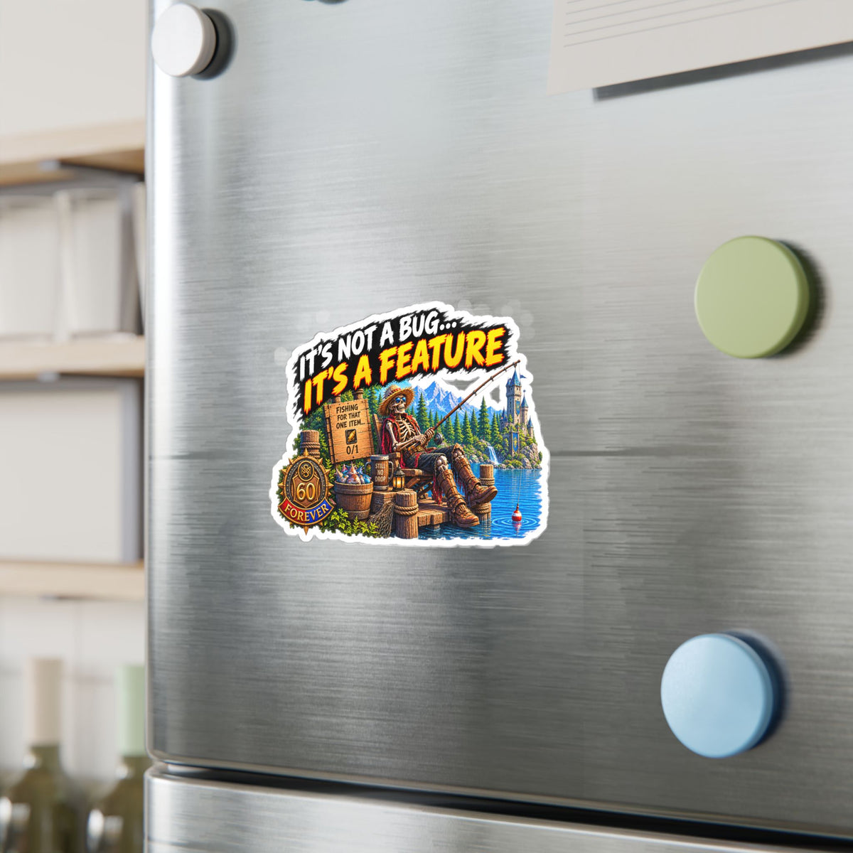 It's Not a Bug, It's a Feature – Sticker