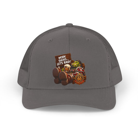 Retro Trucker Hat — "Work Sucks, Let's Raid!" Vintage Gamer Road Trip Cap