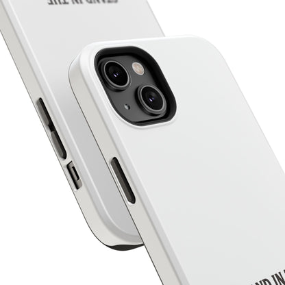 Phone Case — 'Stand in the Green, Babe' Heavy-Duty Impact-Resistant Phone Case