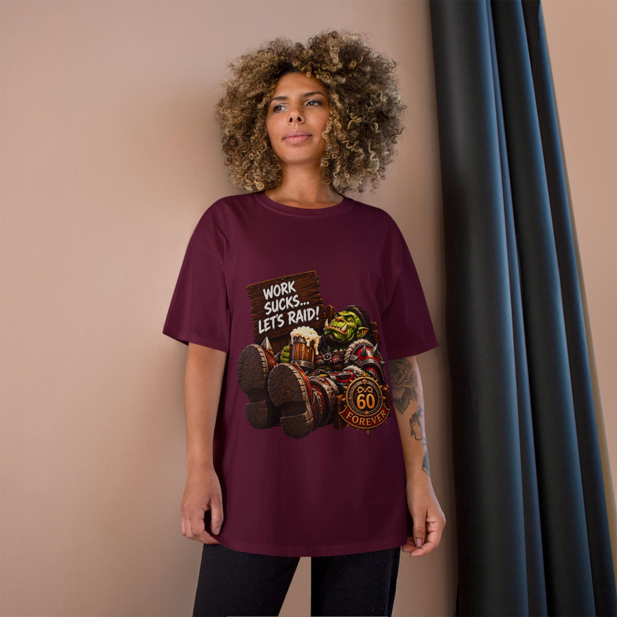 Work Sucks, Let's Raid – T-Shirt | Sixty Forever Co.