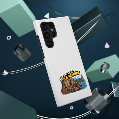 Phone Case — 'It's Not a Bug… It's a Feature' Heavy-Duty Impact-Resistant Phone Case