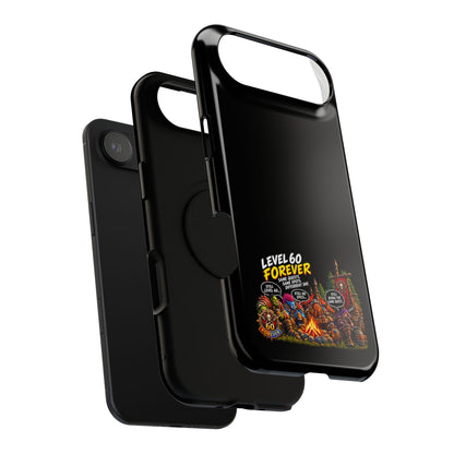 Phone Case — 'Level 60 Forever Campfire' Heavy-Duty Impact-Resistant Phone Case