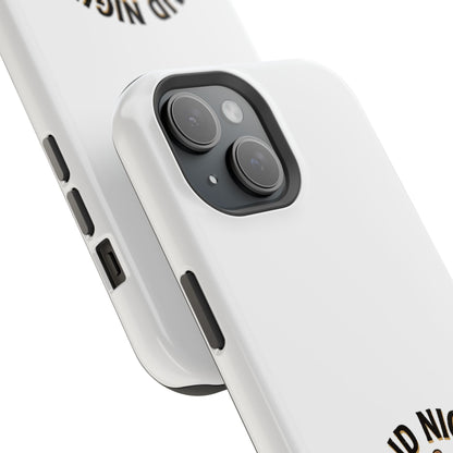 Raid Night Is Date Night – Phone Case