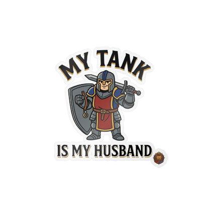 My Tank Is My Husband – Sticker