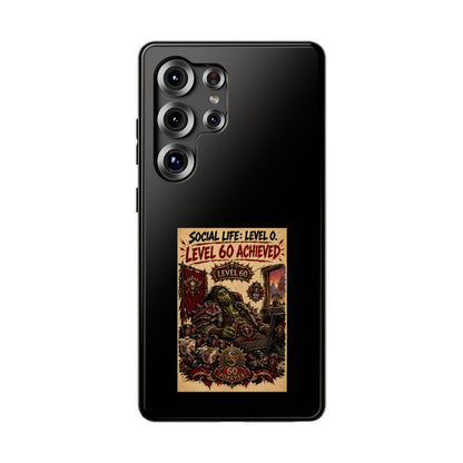 Phone Case — 'Social Life: Level 0 — Level 60 Achieved (Skull Banner)' Heavy-Duty Impact-Resistant Phone Case