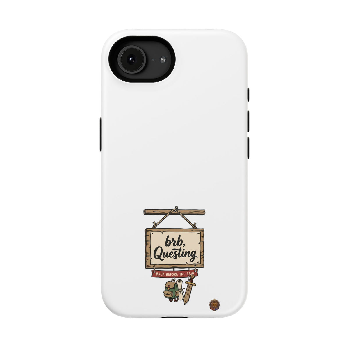 brb, Questing – Phone Case
