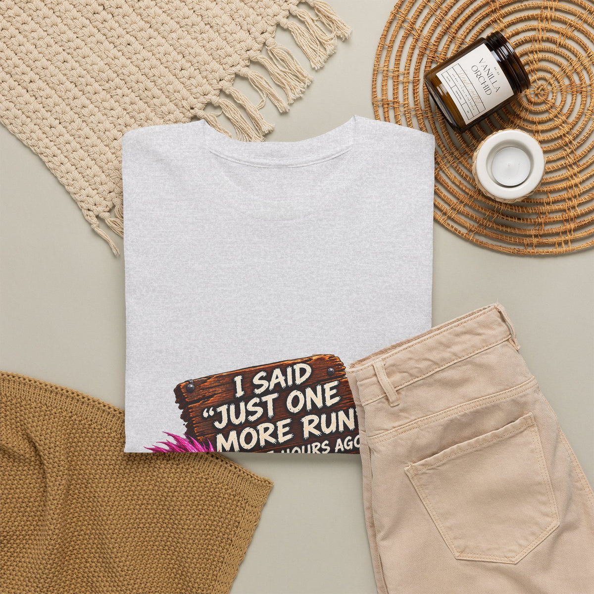 Just One More Run – T-Shirt