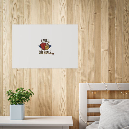 Poster — "I Pull, She Heals" Floral Minimalist Wall Art