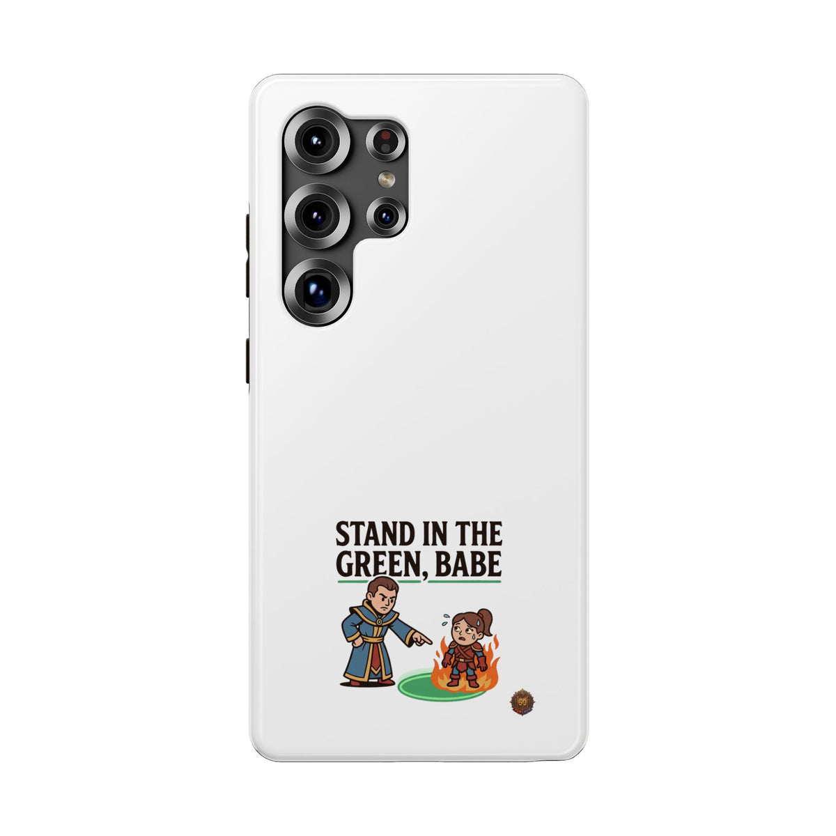 Phone Case — 'Stand in the Green, Babe' Heavy-Duty Impact-Resistant Phone Case