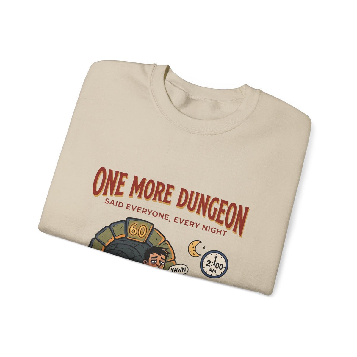 One More Dungeon – Sweatshirt