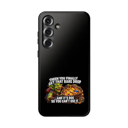 Phone Case — 'Rare Drop… And It's BoE' Heavy-Duty Impact-Resistant Phone Case