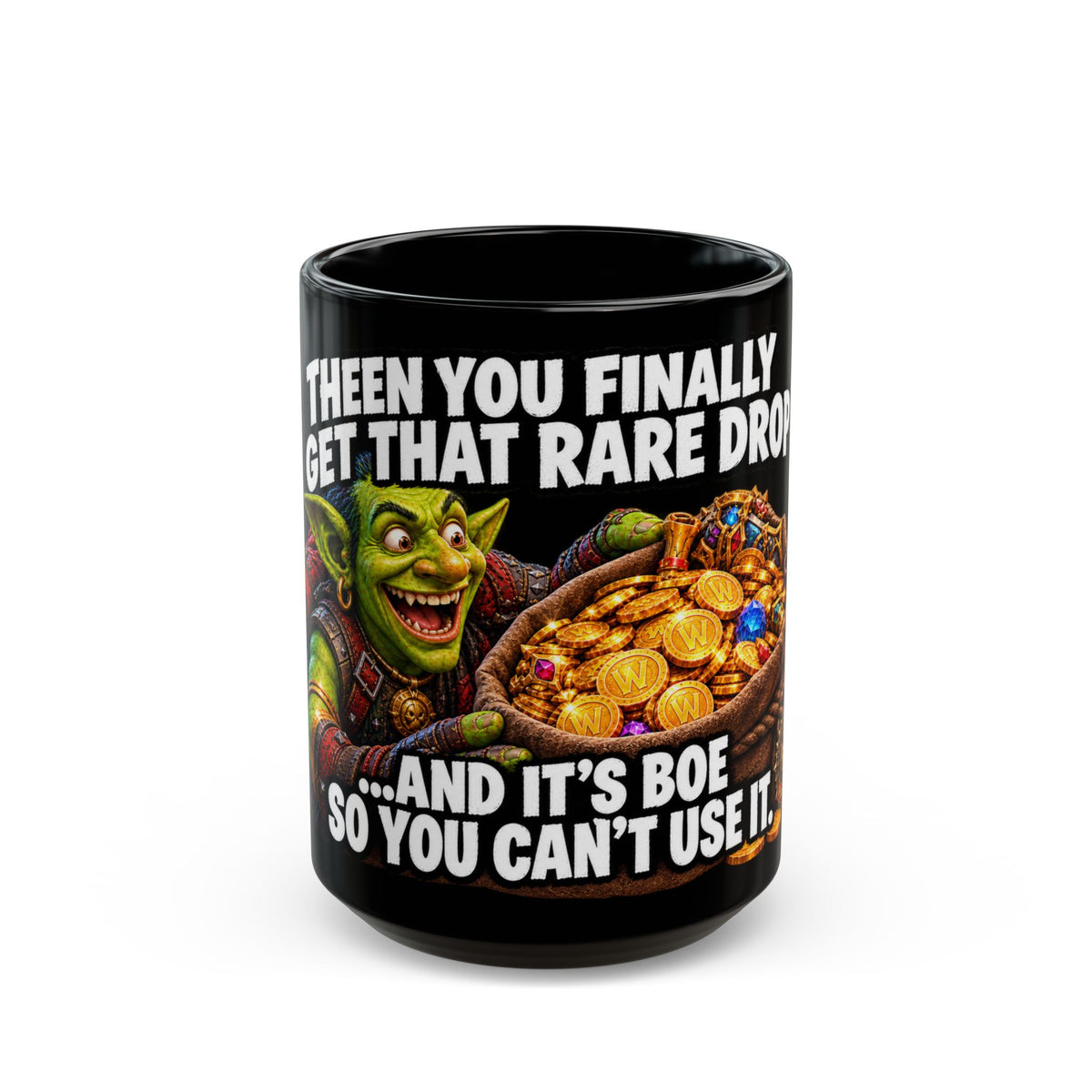 Rare Drop… And It's BoE – Black Mug (11oz & 15oz)