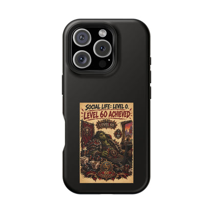 Phone Case — 'Social Life: Level 0 — Level 60 Achieved (Skull Banner)' Heavy-Duty Impact-Resistant Phone Case