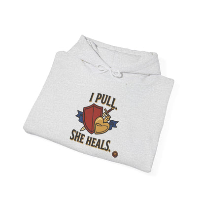 I Pull. She Heals. – Hoodie