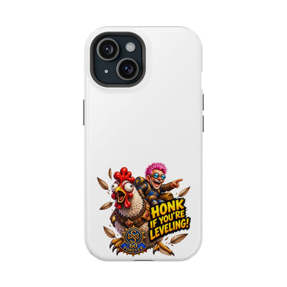 Honk If You're Leveling – Phone Case