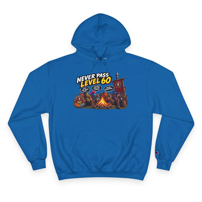 Never Pass Level 60  – Hoodie