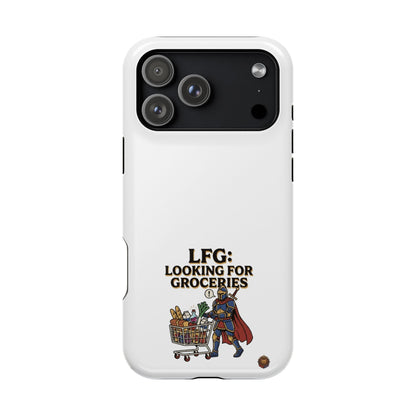 Phone Case — 'LFG: Looking for Groceries' Heavy-Duty Impact-Resistant Phone Case