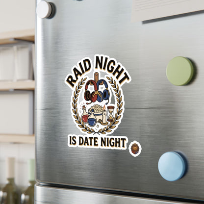 Raid Night Is Date Night – Poster Decal