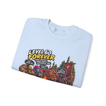 Level 60 Forever – Sweatshirt