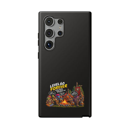 Phone Case — 'Level 60 Forever Campfire' Heavy-Duty Impact-Resistant Phone Case