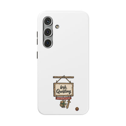 brb, Questing – Phone Case