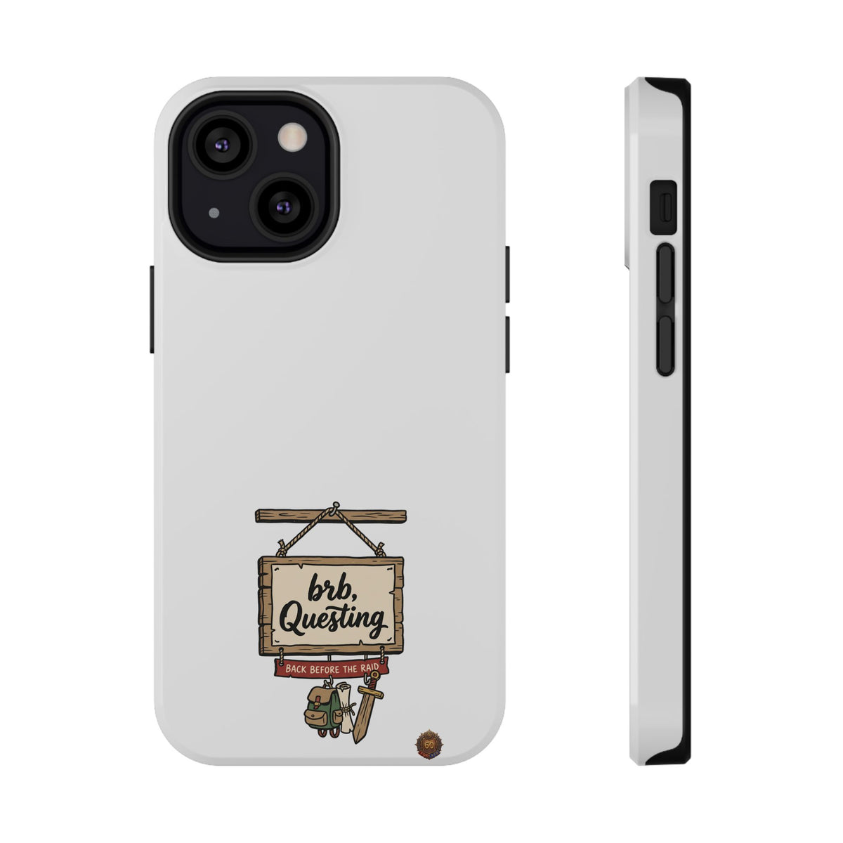 brb, Questing – Phone Case