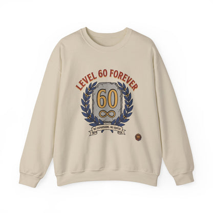 Level 60 Forever – Sweatshirt