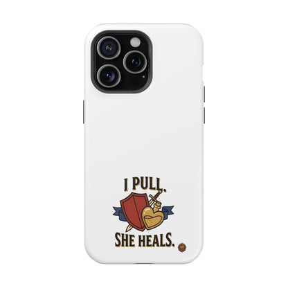 Phone Case — 'I Pull. She Heals.' Heavy-Duty Impact-Resistant Phone Case