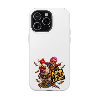 Honk If You're Leveling – Phone Case