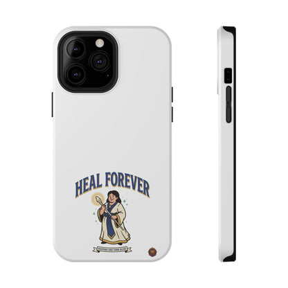 Heal Forever – Phone Case