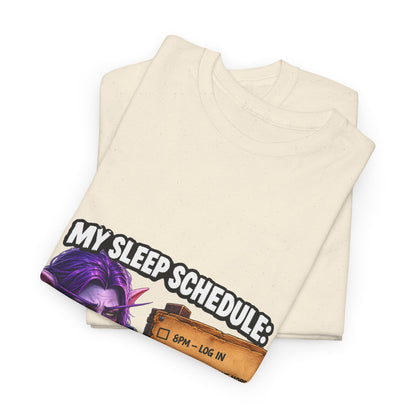 My Sleep Schedule – T-Shirt