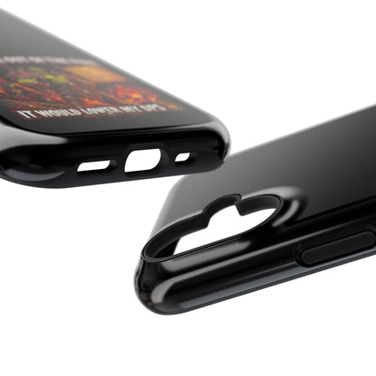 Phone Case — 'Can't Move Out of the Fire, It Would Lower My DPS' Heavy-Duty Impact-Resistant Phone Case