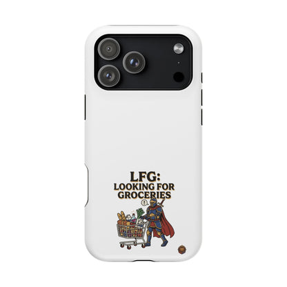 Phone Case — 'LFG: Looking for Groceries' Heavy-Duty Impact-Resistant Phone Case