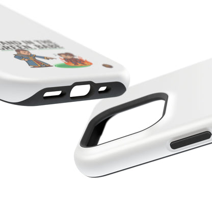 Phone Case — 'Stand in the Green, Babe' Heavy-Duty Impact-Resistant Phone Case