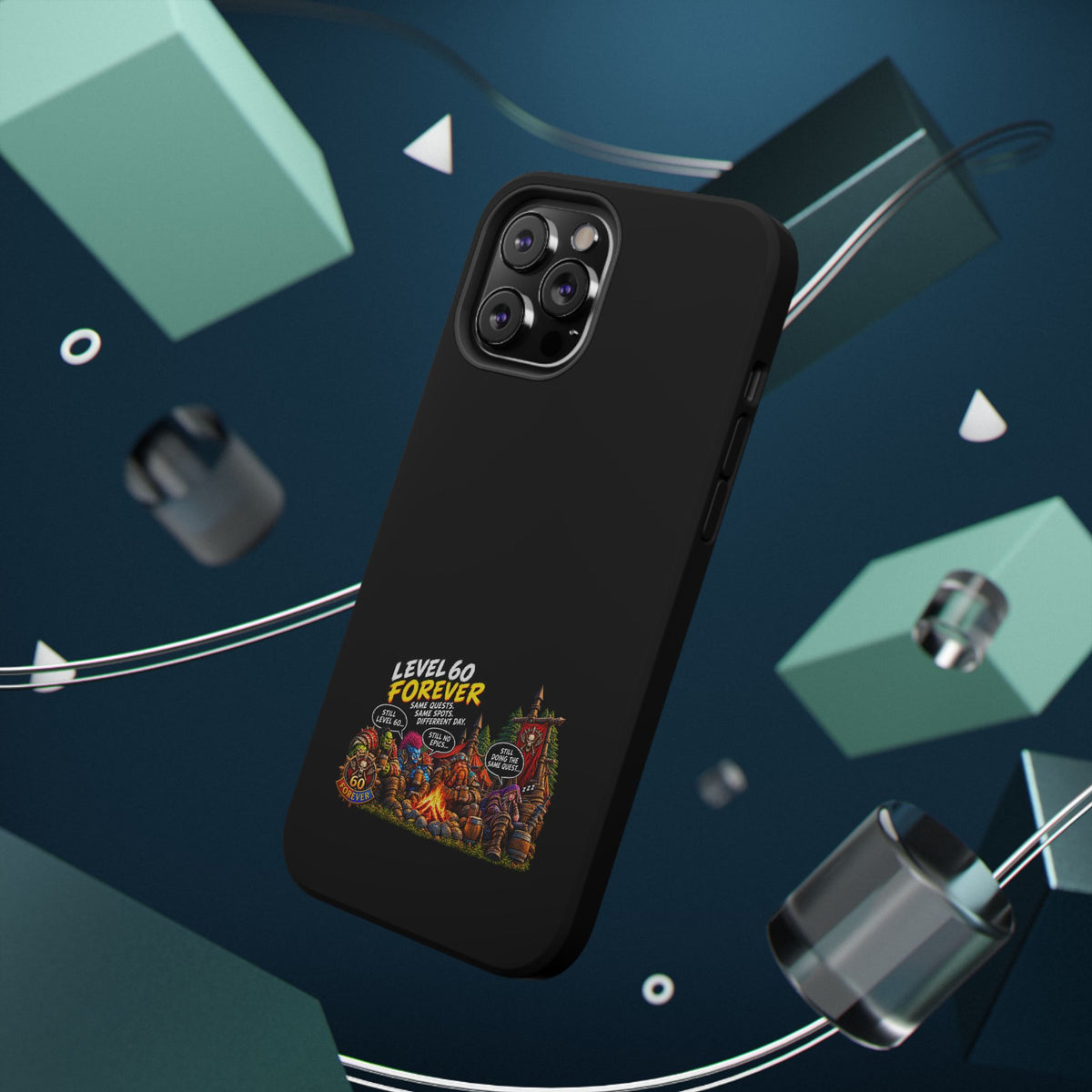 Phone Case — 'Level 60 Forever Campfire' Heavy-Duty Impact-Resistant Phone Case