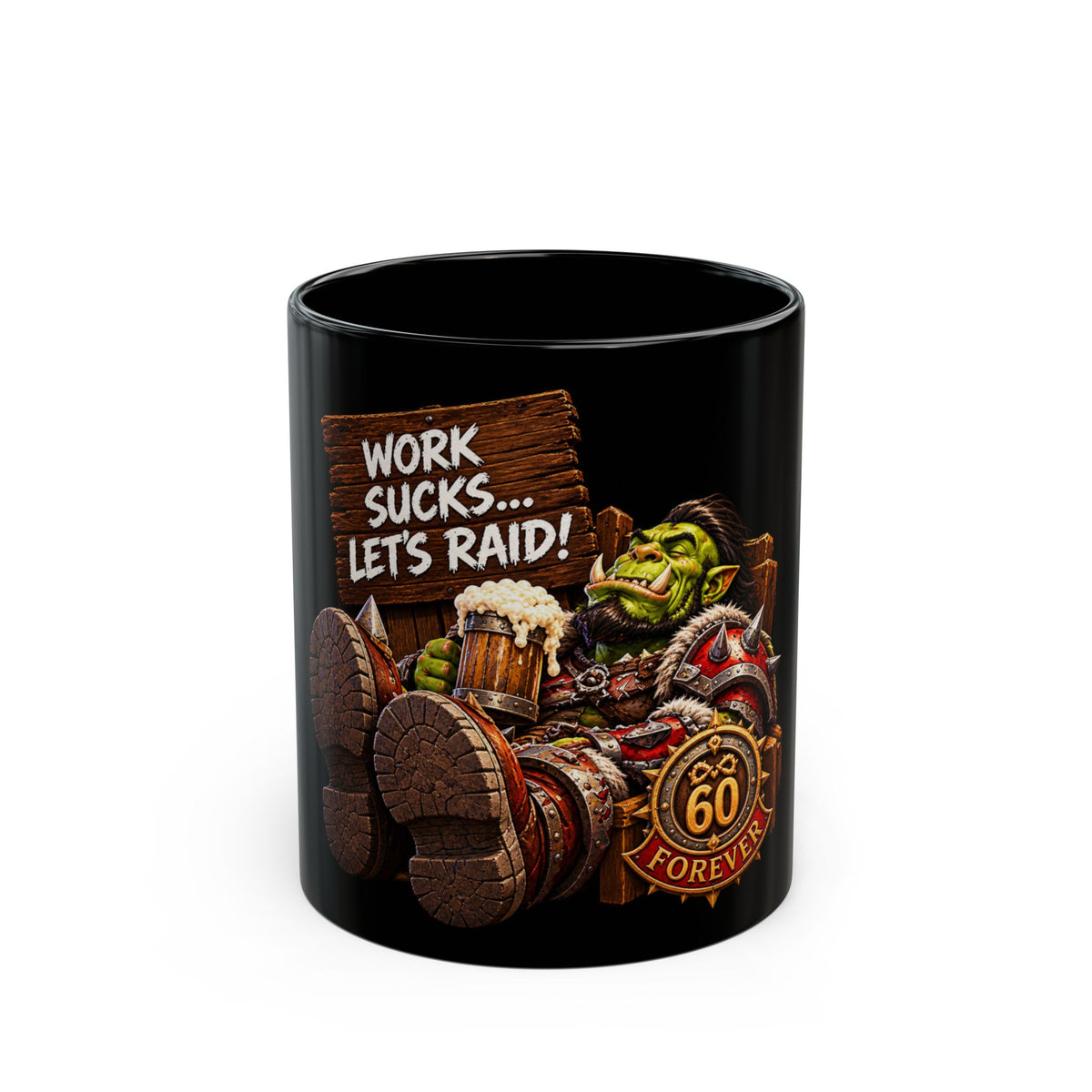 Work Sucks… Let's Raid! – Black Mug (11oz & 15oz)