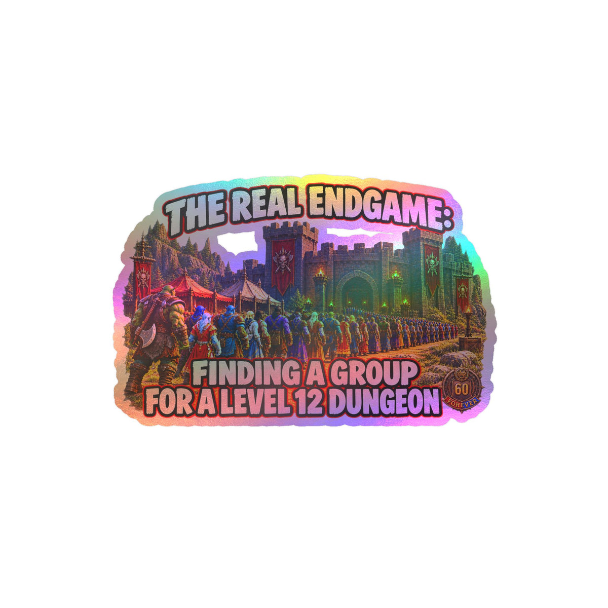 The Real Endgame: Finding a Group – Poster Decal