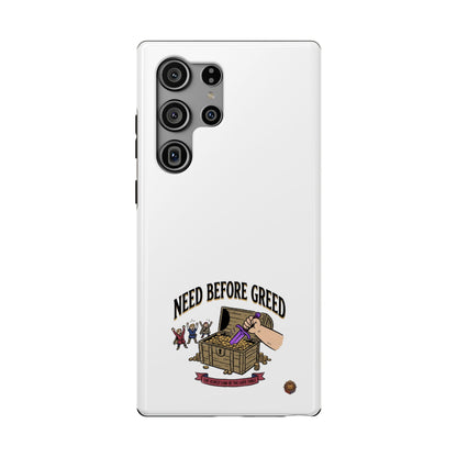 Phone Case — 'Need Before Greed' Heavy-Duty Impact-Resistant Phone Case
