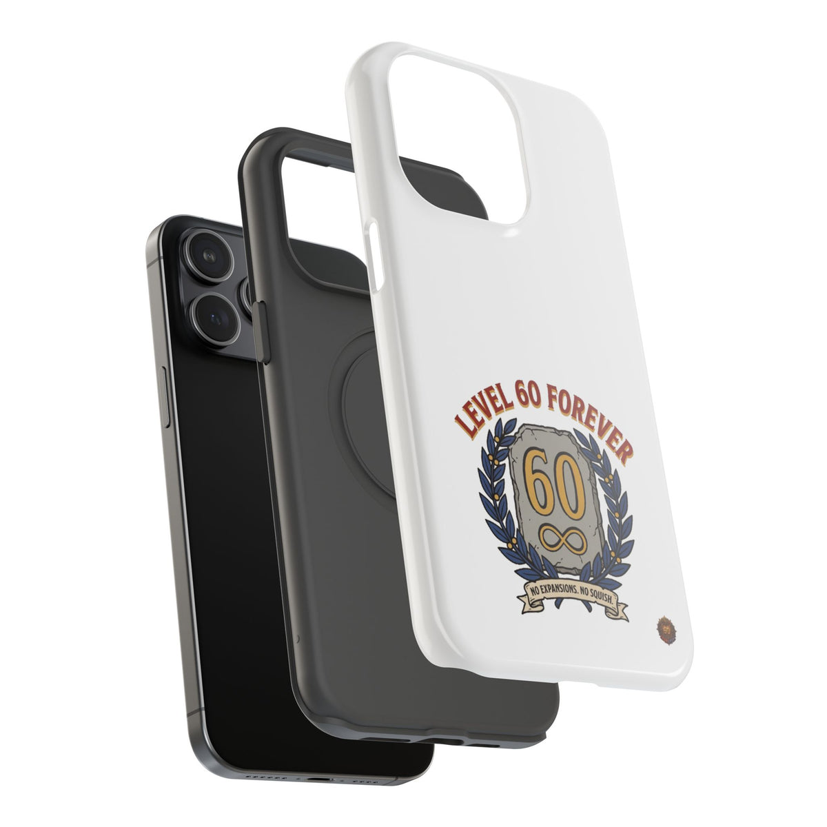 Phone Case — 'Level 60 Forever' Heavy-Duty Impact-Resistant Phone Case